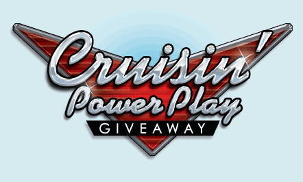 Cruisin’ Power Play Giveaway