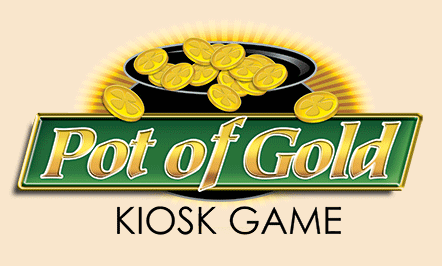 Pot of Gold Kiosk Game