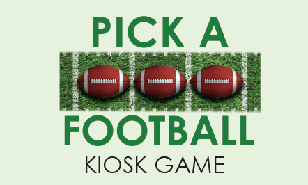 Pick A Football Kiosk Game