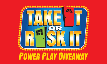 Take It or Risk It Power Play Giveaway