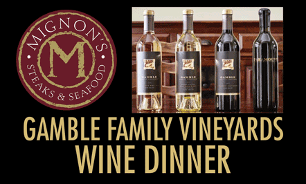 Gamble Family Vineyards Wine Dinner