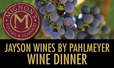 Jayson Wines By Pahlmeyer Wine Dinner