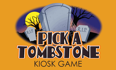 Pick A Tombstone Kiosk Game