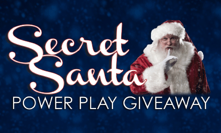 Secret Santa Power Play Giveaway
