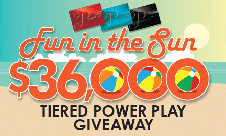 $36,000 Fun In The Sun Tiered Power Play Giveaway