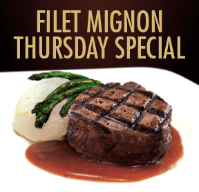 Filet Mignon Thursday Special