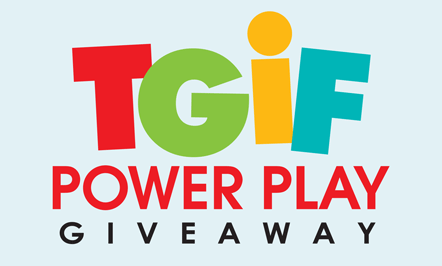 TGIF Power Play Giveaway