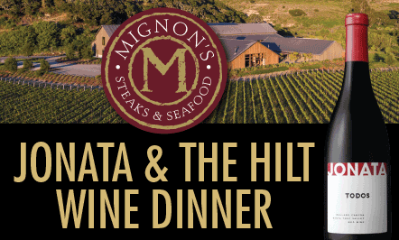 Jonata & The Hilt Wine Dinner