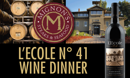 L’ECOLE № 41 WINE DINNER