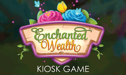 Enchanted Wealth Kiosk Game