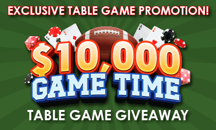 $10,000 Game Time Table Game Giveaway
