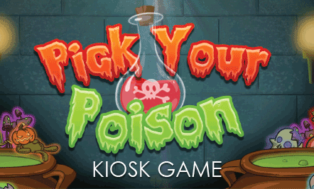 Pick Your Poison Kiosk Game