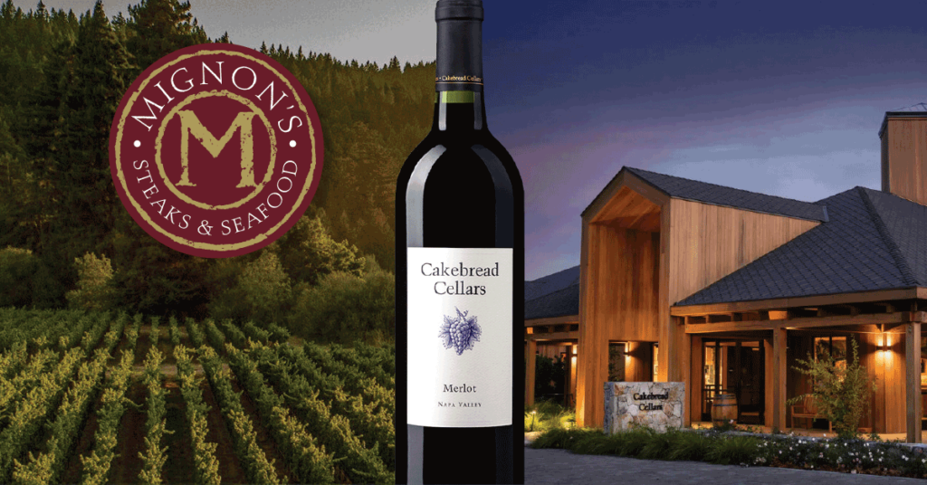 Cakebread Family Wine Dinner