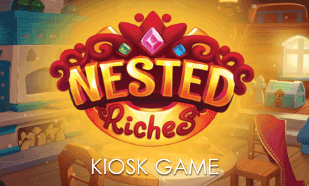 Nested Riches Kiosk Game
